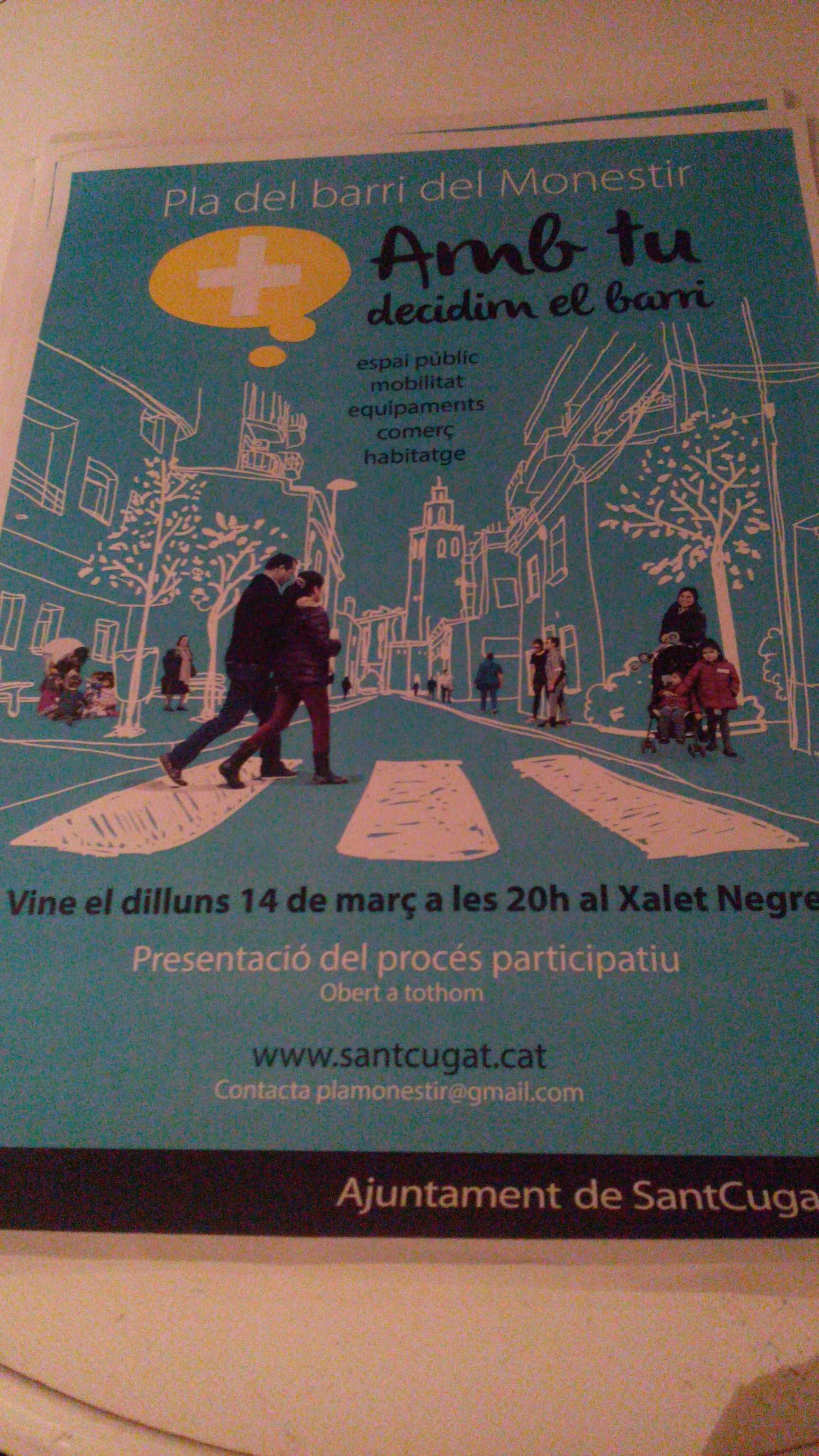 El cartell per incentivar la participació ciutadana en el pla de barri del Monestir