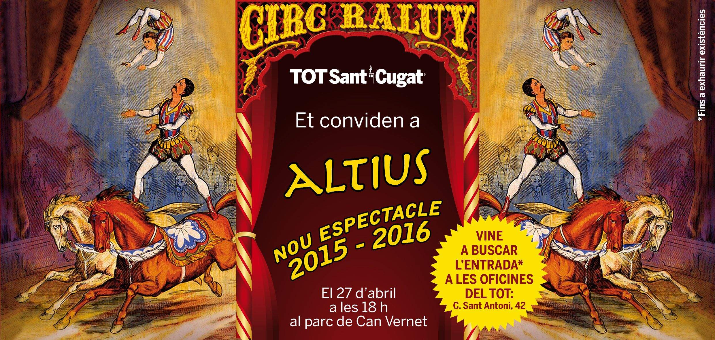 No et quedis sense entrada! No et quedis sense entrada!