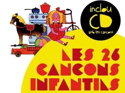El llibre Les 26 cançons infantilsinclou un cd amb cançons
