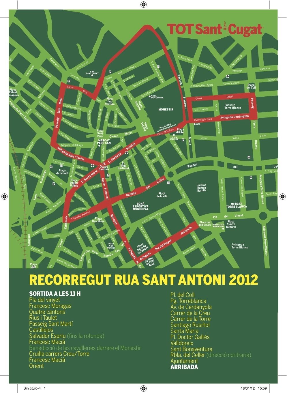 Aquest és el recorregut  dels Tres Tombs d'aquest 2012