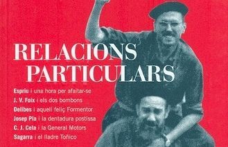 Relacions particulars (La Campana, 2004) per Josep M. Espinàs