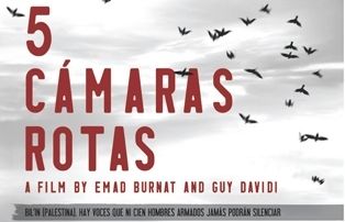 Cartell del documental '5 broken cameras'. FOTO: Cedida