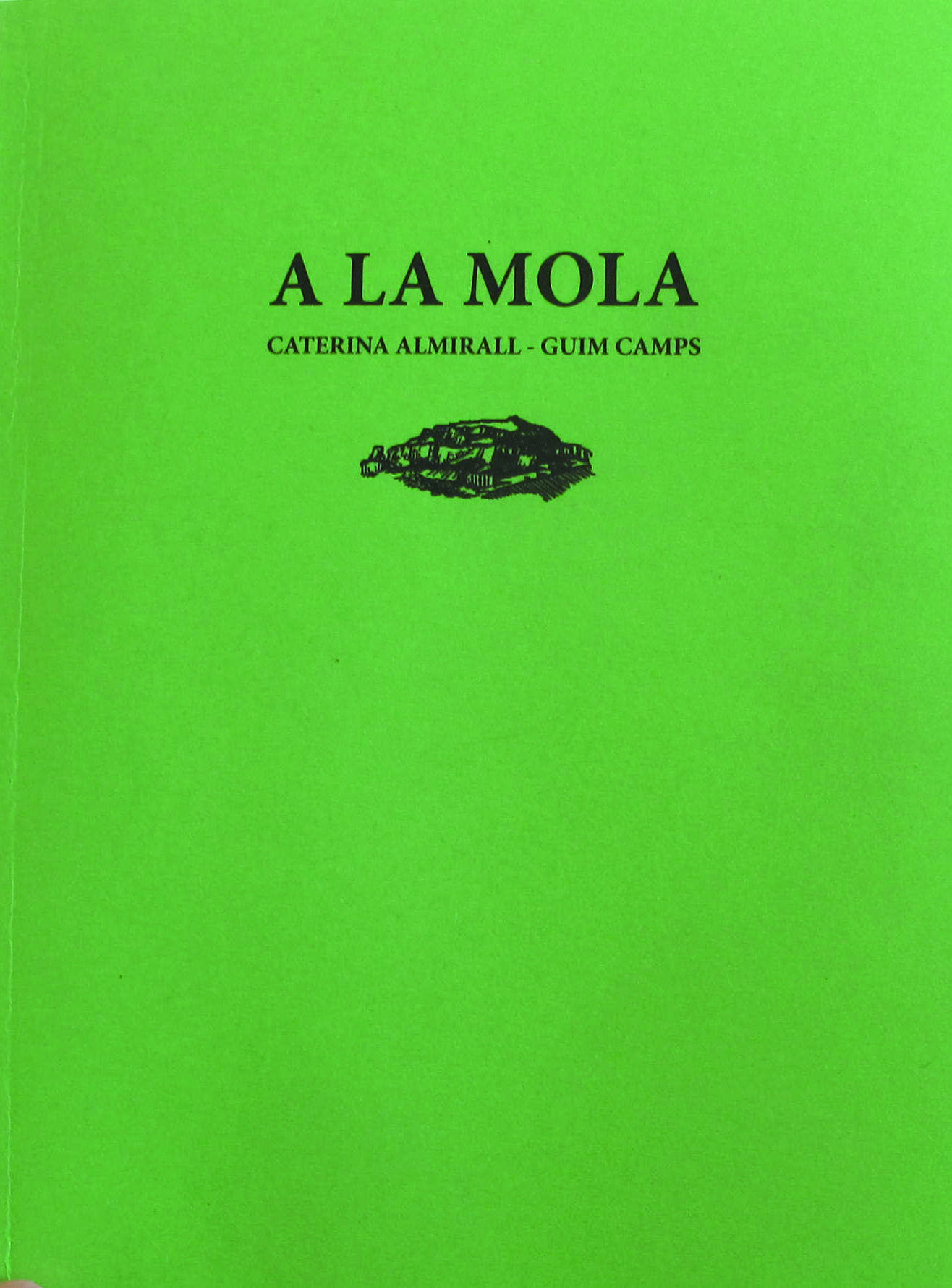 Portada del llibre 'A la Mola'