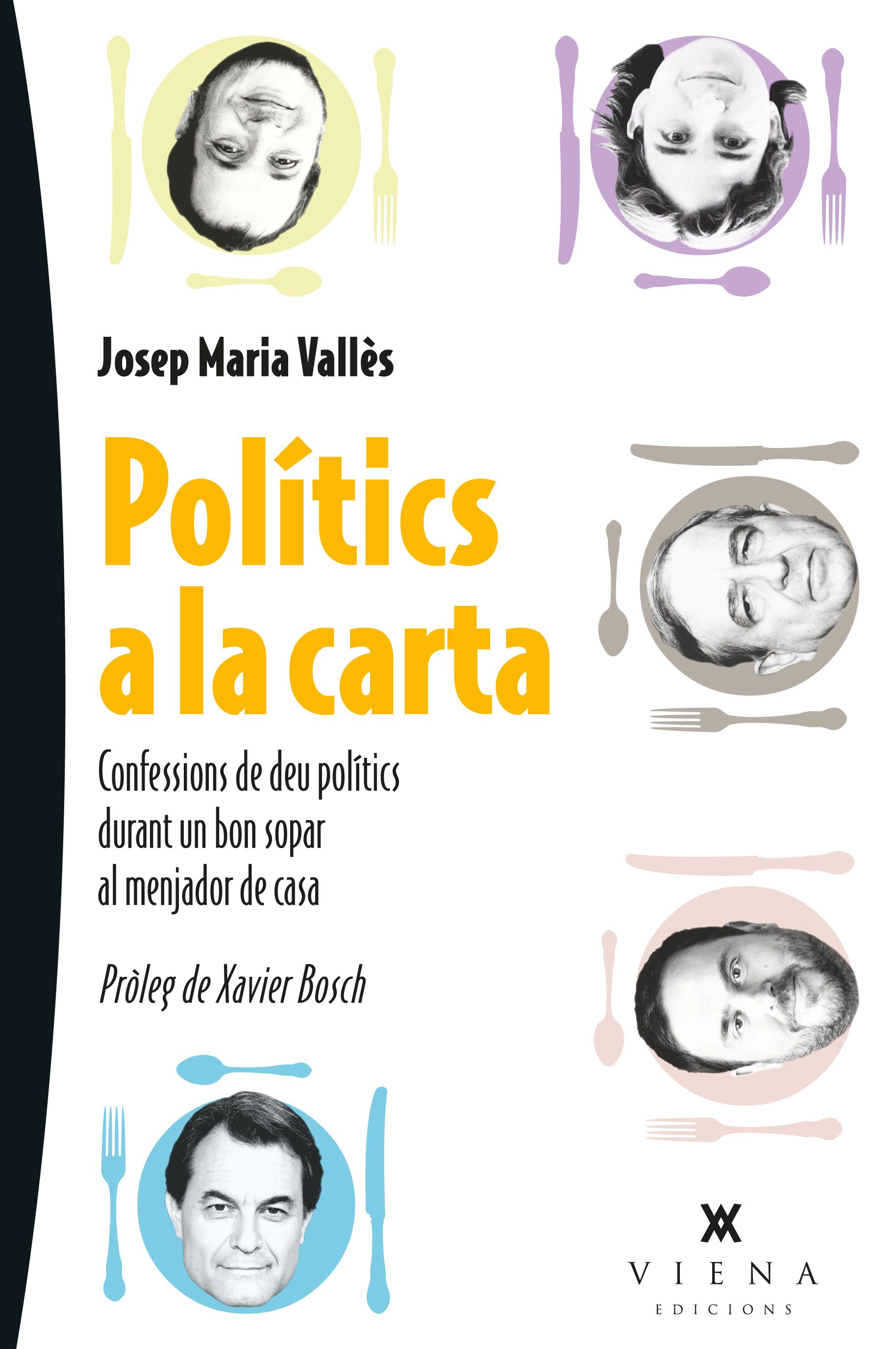 Portada del llibre 'Polítics a la carta', de Josep M. Vallès