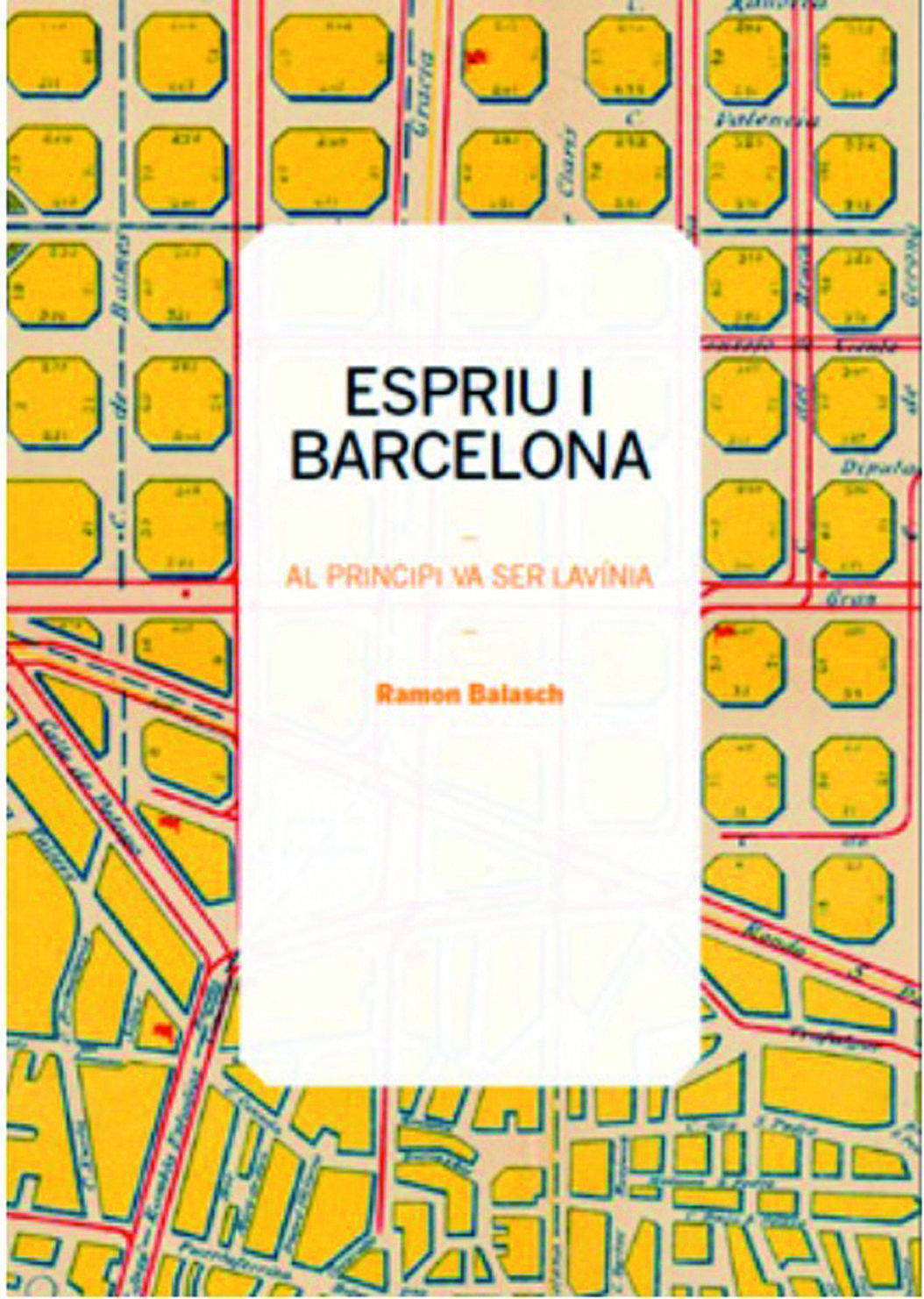 Portada del llibre  ‘Espriu i Barcelona’, de Ramon Balasch