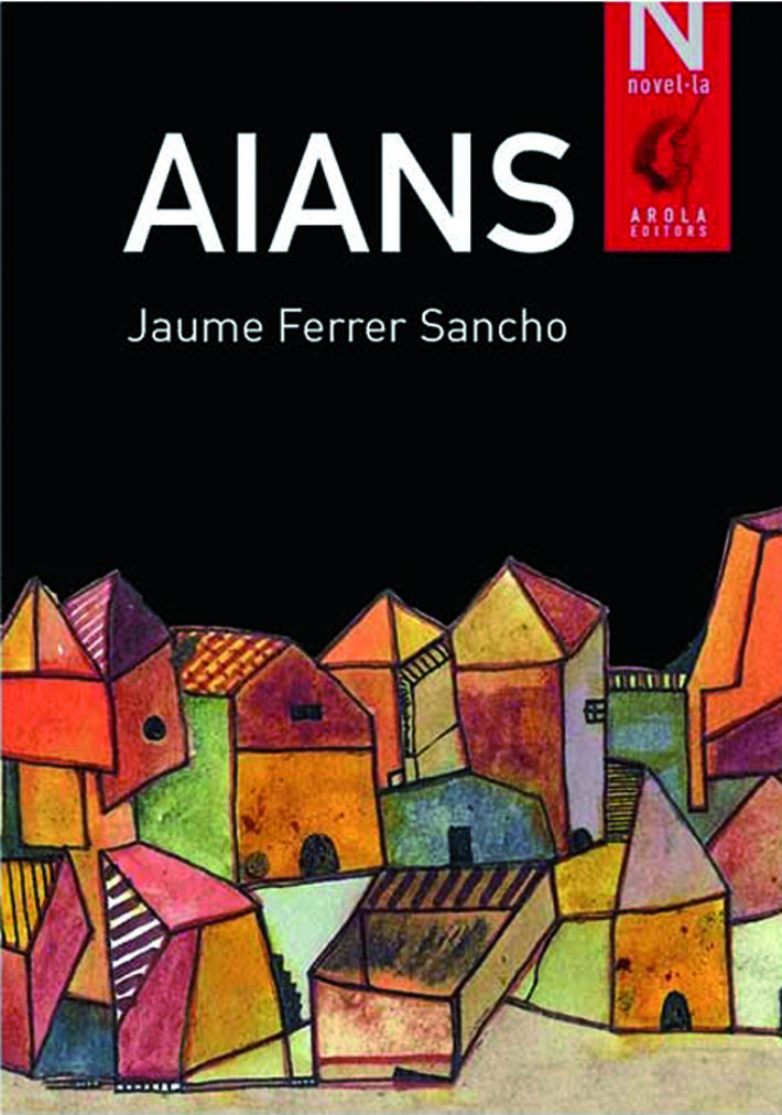 Portada del llibre  ‘Aians’, de Jaume Ferrer Sancho