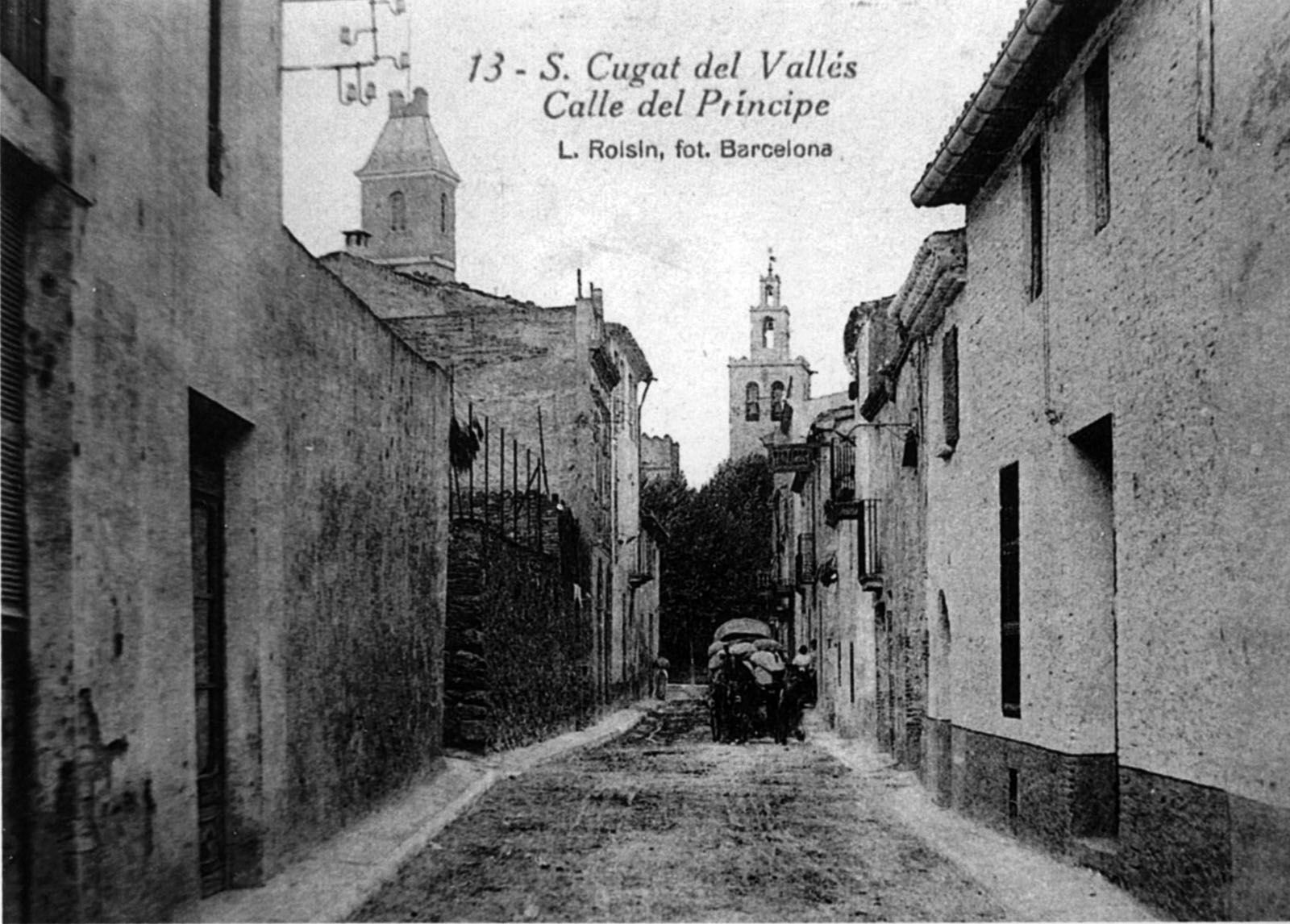 Carrer del Príncep (1910) FOTO: Arxiu