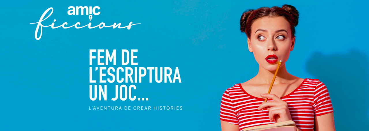 AMIC-Ficcions, l’aventura de crear històries.