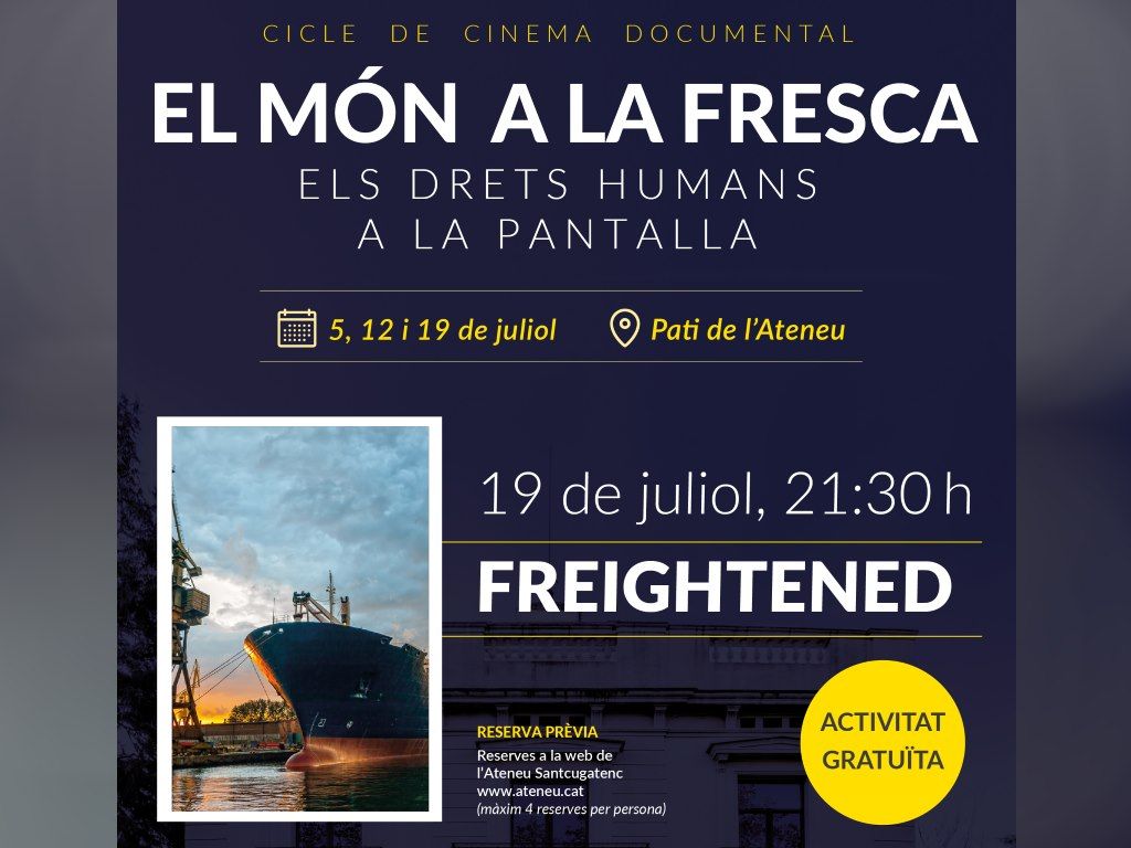 cinema documental el mon a la fresca freightened