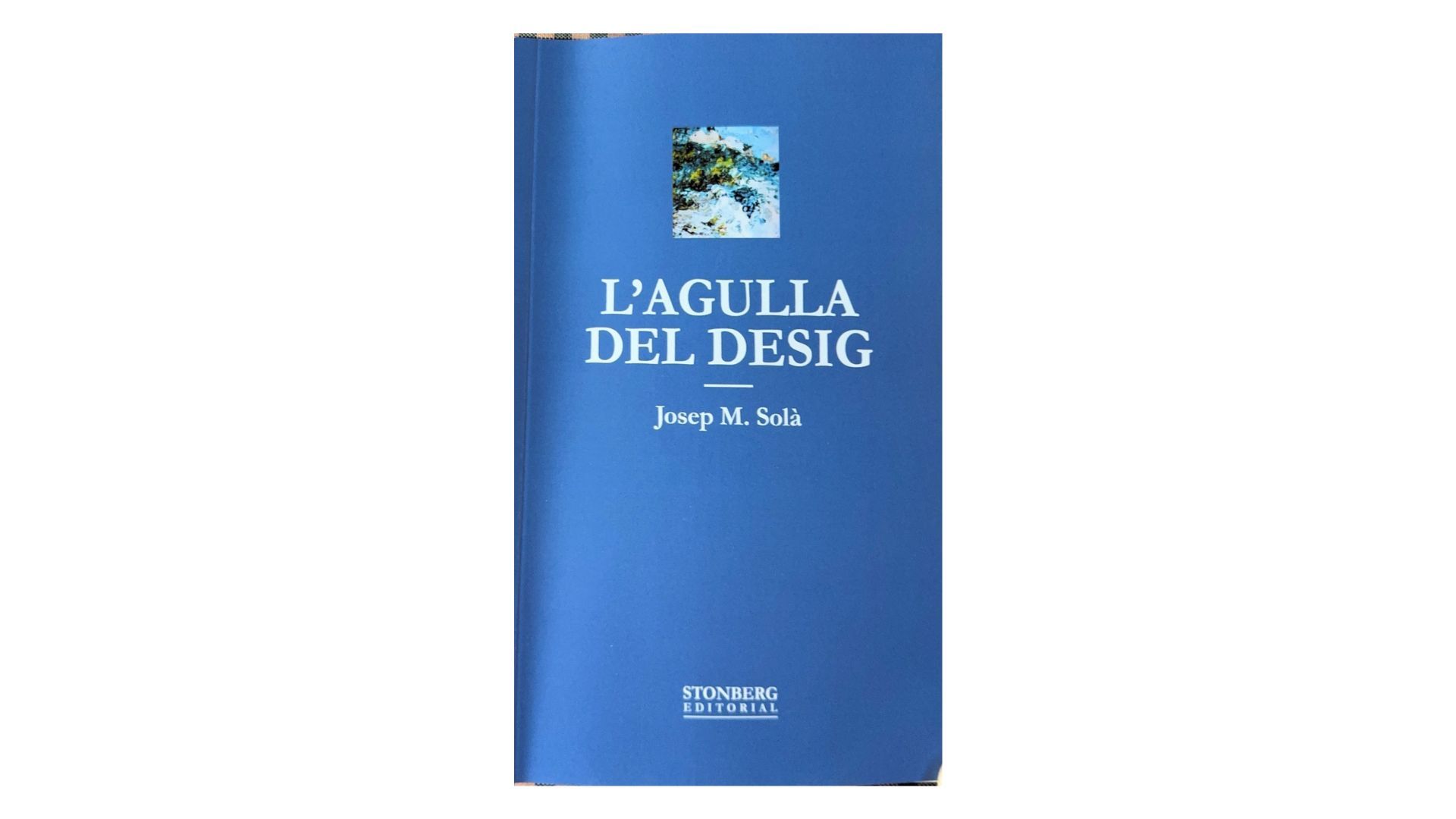 'L'agulla del desig', recull de poesies. FOTO: Cedida