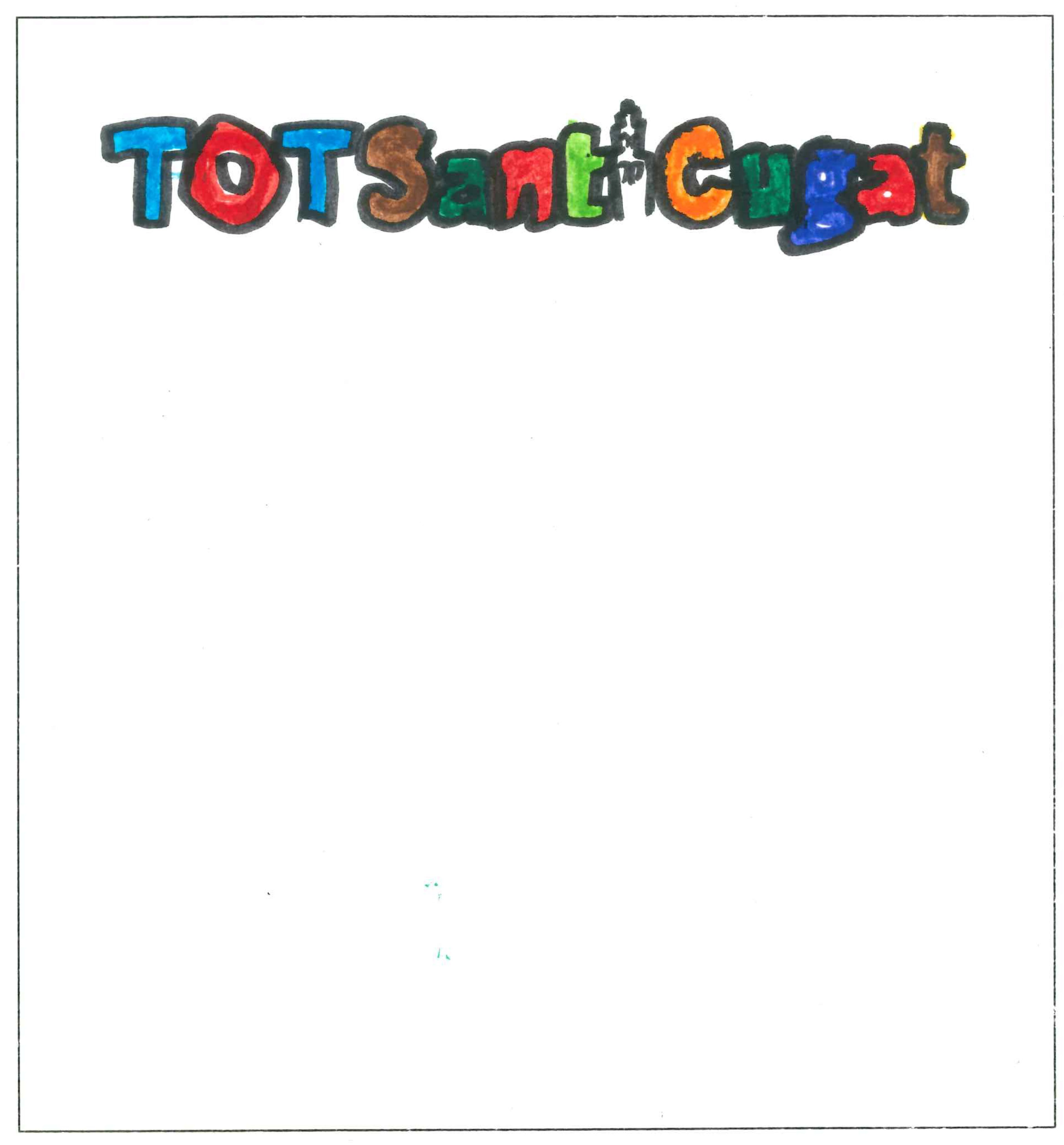 Postal de l’Escola La Farga del concurs del TOT Sant Cugat