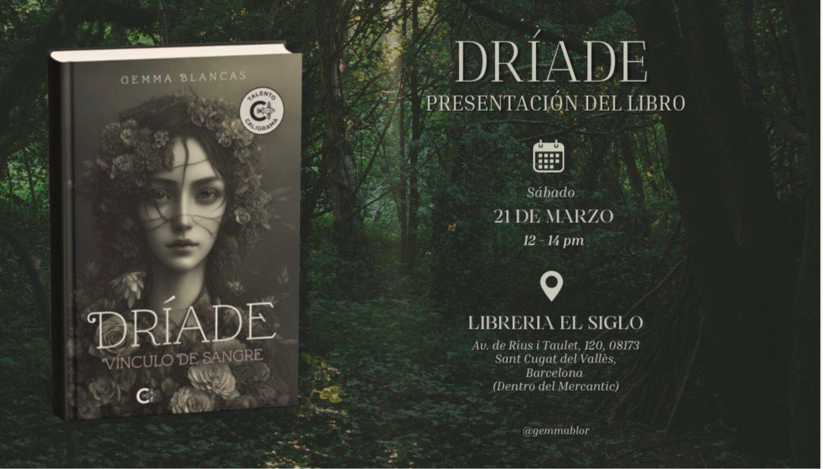 Presentació de Dríade