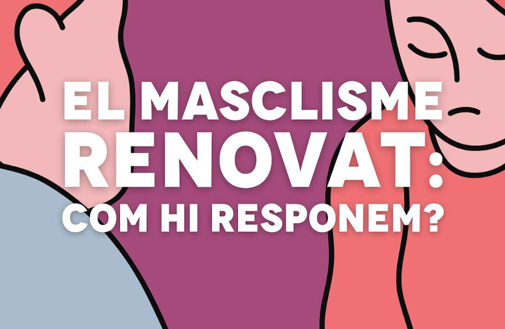 El masclisme renovat