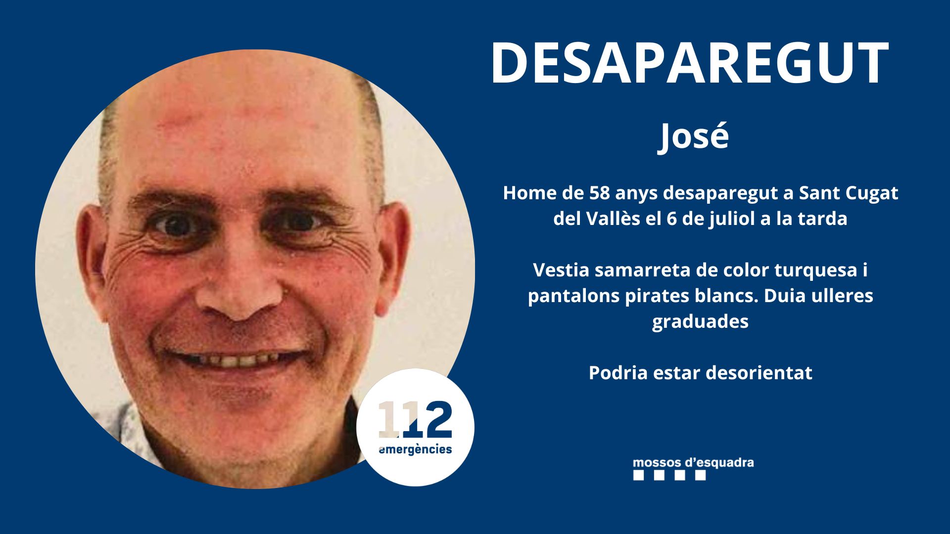Els Mossos demanen col·laboració ciutadana per trobar al José. FOTO: Mossos d'Esquadra.