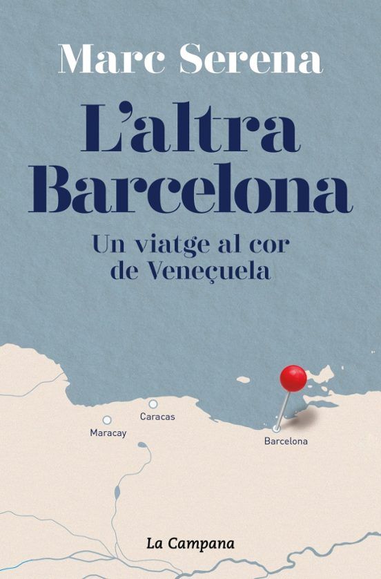 L'altra Barcelona: Un viatge al cor de Veneçuela